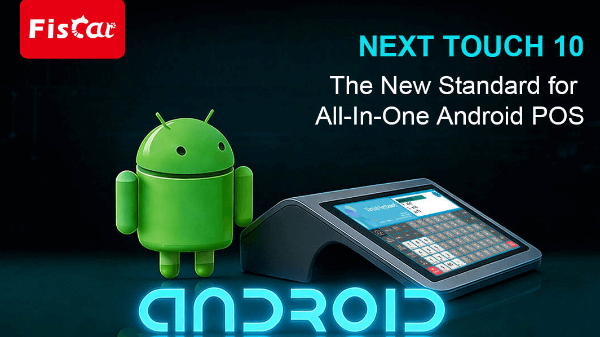 NEXT TOUCH 10: Den nya standarden för All-in-One Android POS